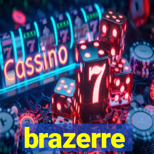 brazerre