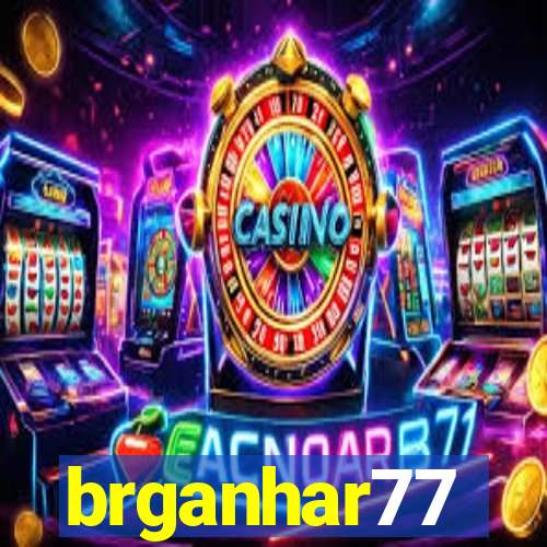 brganhar77