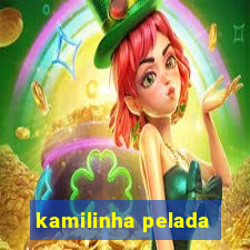 kamilinha pelada