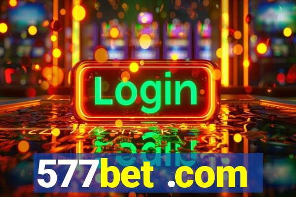 577bet .com