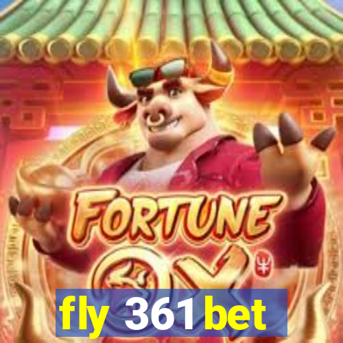 fly 361 bet