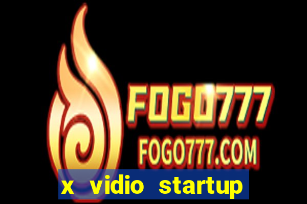 x vidio startup brasil 2024