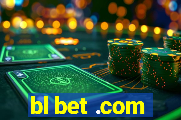 bl bet .com