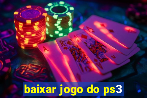 baixar jogo do ps3