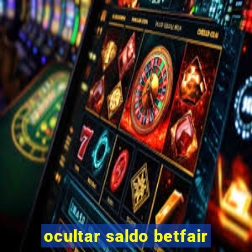 ocultar saldo betfair