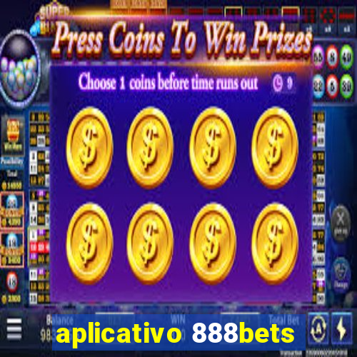 aplicativo 888bets