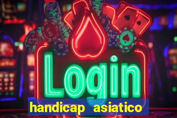 handicap asiatico 0.0 0.5