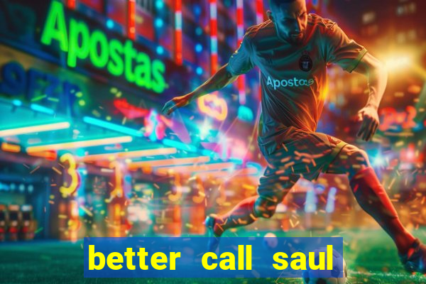 better call saul torrent dublado