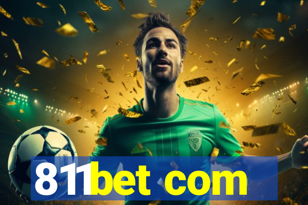 811bet com