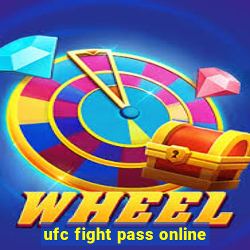 ufc fight pass online