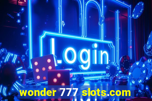 wonder 777 slots.com