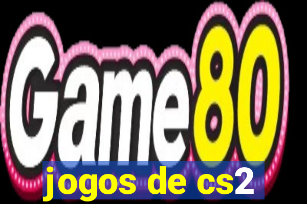 jogos de cs2