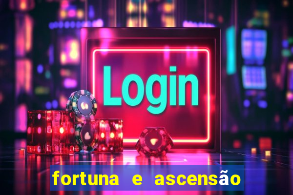 fortuna e ascensão pdf twitter