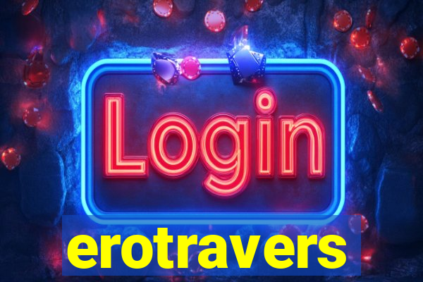 erotravers