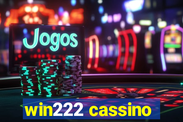 win222 cassino