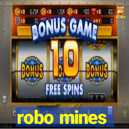 robo mines