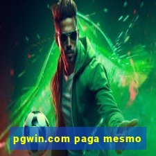 pgwin.com paga mesmo