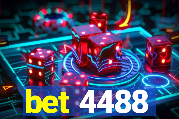 bet 4488