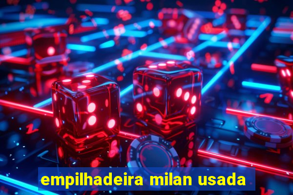 empilhadeira milan usada