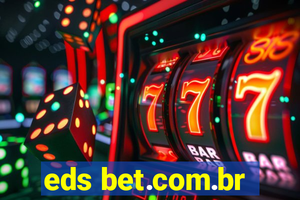 eds bet.com.br