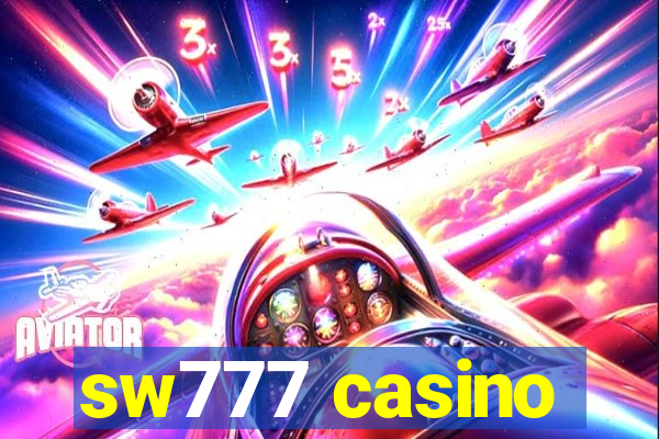 sw777 casino