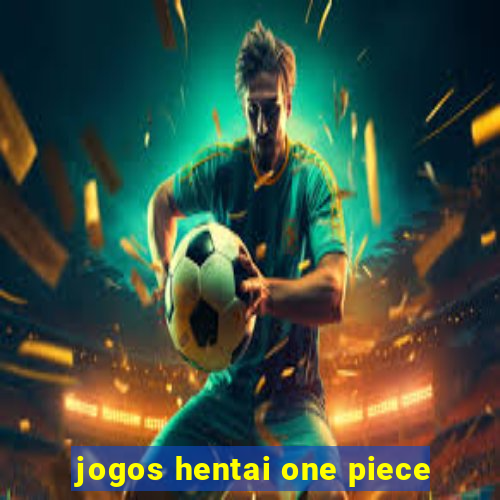 jogos hentai one piece