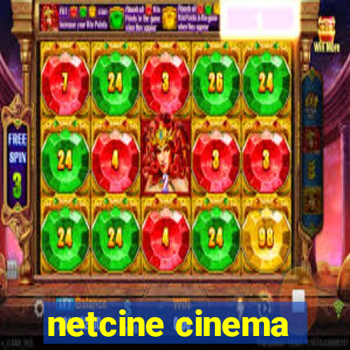 netcine cinema