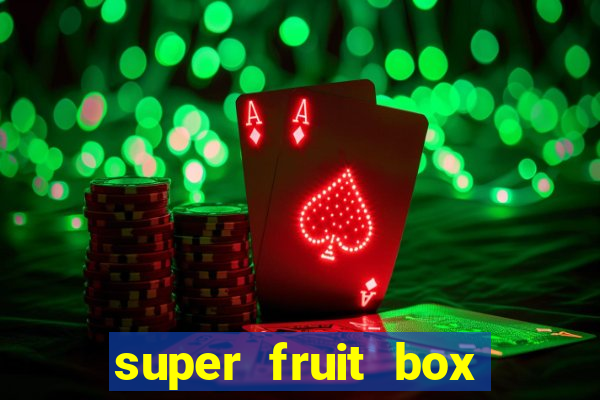 super fruit box onde comprar