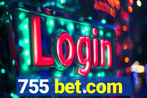 755 bet.com