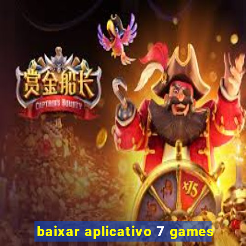 baixar aplicativo 7 games