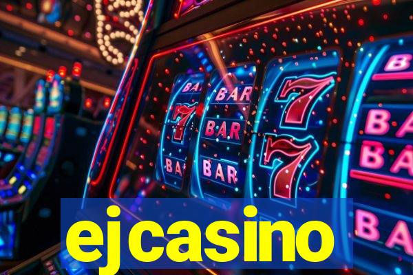 ejcasino