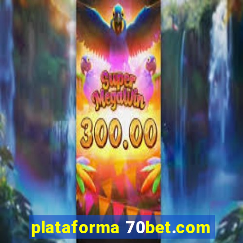 plataforma 70bet.com