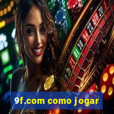 9f.com como jogar