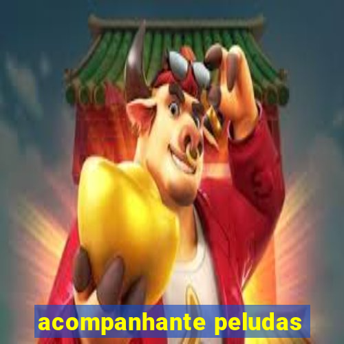 acompanhante peludas