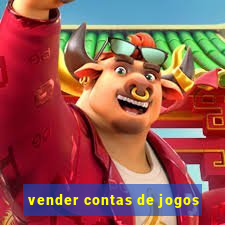 vender contas de jogos