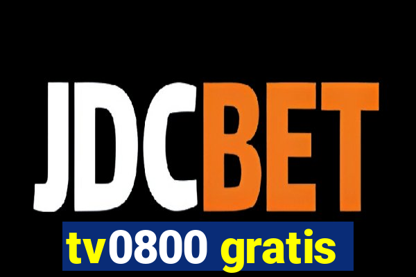 tv0800 gratis