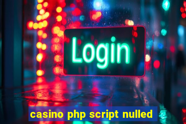 casino php script nulled