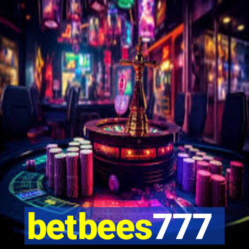 betbees777