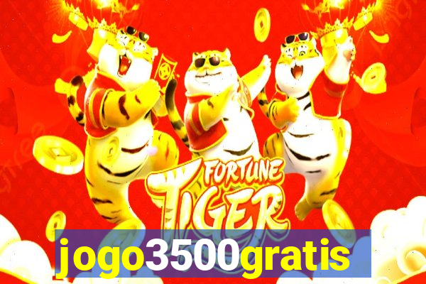 jogo3500gratis