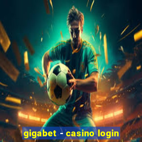 gigabet - casino login