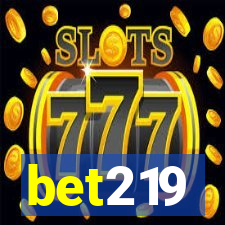 bet219