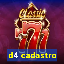 d4 cadastro