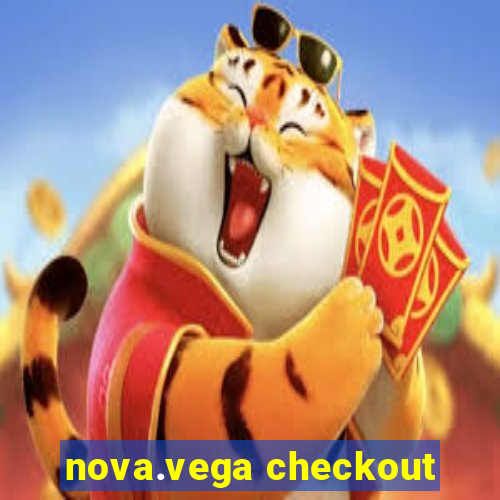 nova.vega checkout