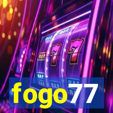 fogo77