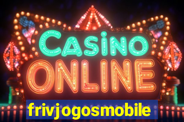 frivjogosmobile