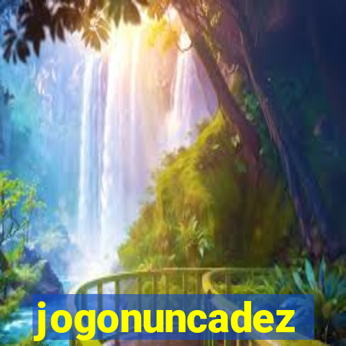 jogonuncadez