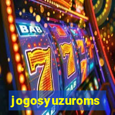 jogosyuzuroms