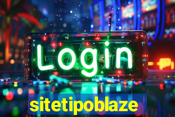 sitetipoblaze