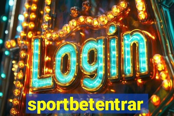 sportbetentrar