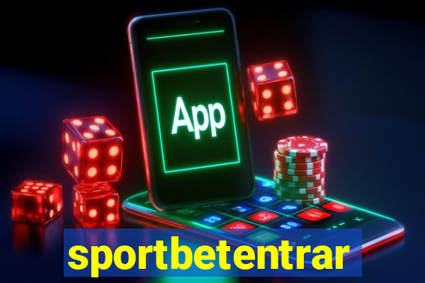 sportbetentrar